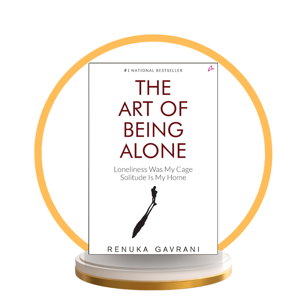 The Art of Being ALONE